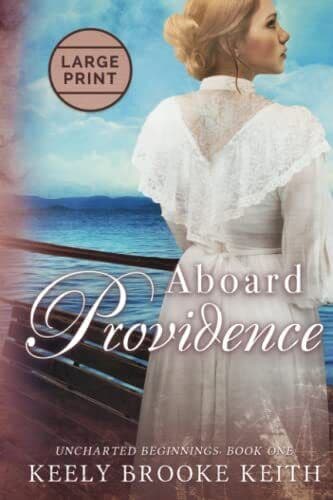 Aboard Providence: Large Print: 1 (, Keith, Keely Br Paperback Book Pre-Owned English