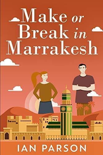 Make Or Break In Marrakesh: Large Print, Parson, Ian Paperback Book Pre-Owned English