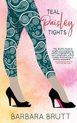 Teal Paisley Tights, Brutt, Barbara Paperback Book Pre-Owned English