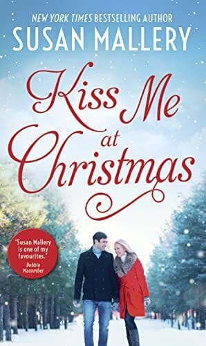 Kiss Me At Christmas: Marry Me at Christmas / A Kiss in the by Mallery, Susan Paperback Book Pre-Owned English
