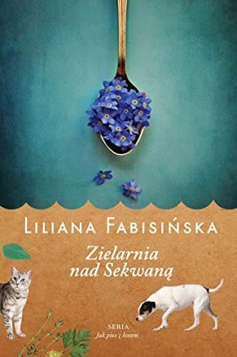 Jak pies z kotem Tom 3 Zielarnia na, Fabisinska, Lil Paperback Book Pre-Owned English