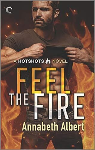 Feel the Fire: A Firefighter Reunio, Albert, Annabet Paperback Book Pre-Owned English