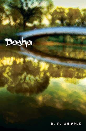 Dasha, Whipple, D F Paperback Book Pre-Owned English