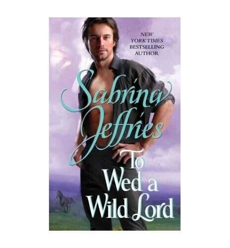 To Wed a Wild Lord by Jeffries, Sabrina ( Author ) ON Ja by Jeffries, Sabrina Paperback Book Pre-Owned English