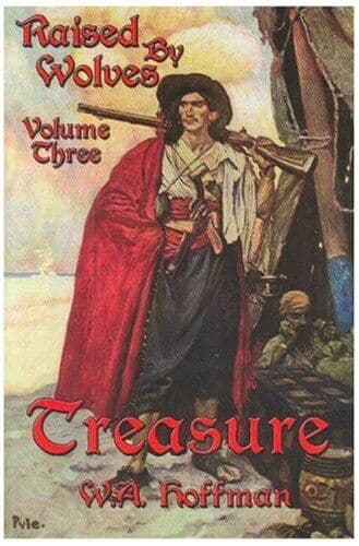 Treasure: Raised by Wolves, Volume T, Hoffman, W. A. Paperback Book Pre-Owned English