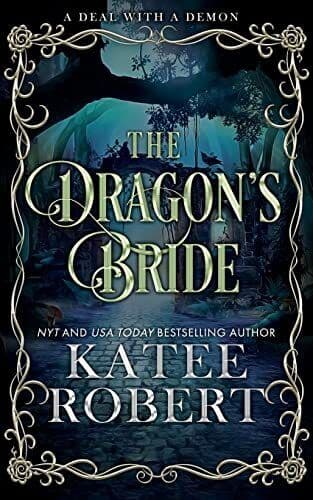 The Dragon&#8217;s Bride: Special Edition: , Robert, Katee Paperback Book Pre-Owned English