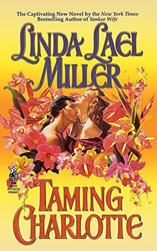 Taming Charlotte, Miller, Linda Lael Paperback Book Pre-Owned English