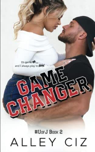 Game Changer: #UofJ 2: #UofJ2, Ciz, Alley Paperback Book Pre-Owned English