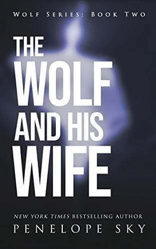 The Wolf and His Wife: 2 (Wolf Series), Sky, Penelope Paperback Book Pre-Owned English