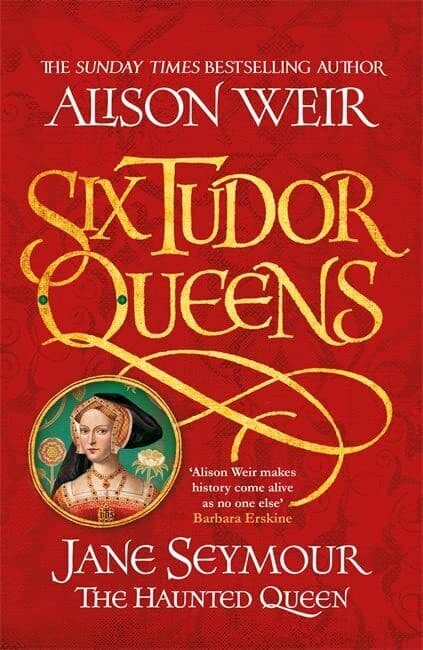 Six Tudor Queens: Jane Seymour, The Haunted Queen: Six Tudor by Weir, Alison Paperback Book Pre-Owned English