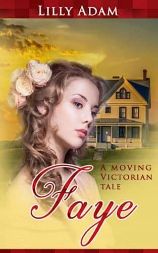 Faye: A moving Victorian tale, Adam, Lilly Paperback Book Pre-Owned English