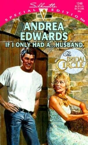 If I Only Hada Husband (Special , Edwards, Andrea Paperback Book Pre-Owned English