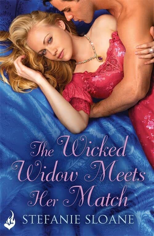 The Wicked Widow Meets Her Match: Regency Rogues 6 by Sloane, Stefanie The Paperback Book Pre-Owned English