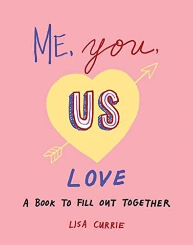 Me, You, Us (Love): A to Fill Out , Lisa Currie Paperback Book Pre-Owned English