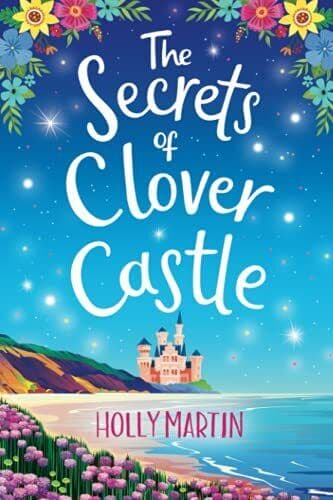 The Secrets of Clover Castle (Previou, MARTIN, Holly Paperback Book Pre-Owned English