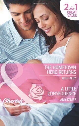 The Hometown Hero Returns/A Little Conseq, Beth Kery Paperback Book Pre-Owned English