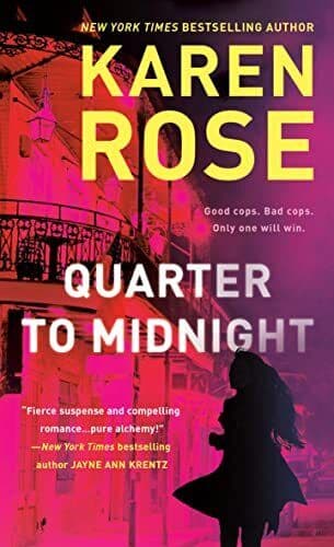 Quarter to Midnight (A New Orleans Novel), Rose, Karen Paperback Book Pre-Owned English