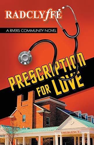 Prescription for Love: 2 (Rivers Communit, Radclyffe Paperback Book Pre-Owned English