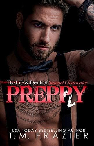 Preppy, Part Two: 6 (The King Series), Frazier, T.M. Paperback Book Pre-Owned English
