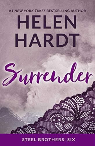 Surrender: Volume 6 (Steel Brothers Saga 6) by Hardt, Helen Paperback Book Pre-Owned English