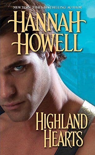 Highland Hearts, Hannah Howell Paperback Book Pre-Owned English