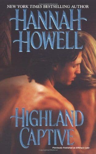Highland Captive by Hannah Howell  Paperback Book Pre-Owned English
