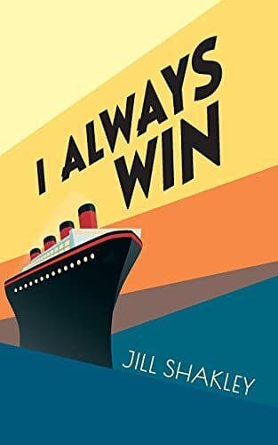 I Always Win, Shakley, Jill Paperback Book Pre-Owned English