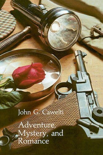 Adventure, Mystery, and Romance: Formula Sto by Cawelti, John G. G. Paperback Book Pre-Owned English