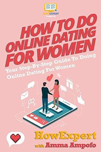 How To Do Online Dating For Women &#8211; Yo, Ampofo, Amma Paperback Book Pre-Owned English