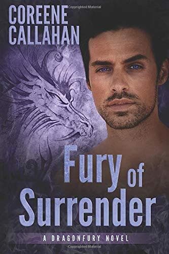 Fury of Surrender: 6 (Dragonfury, 6), Callahan, Coreene Paperback Book Pre-Owned English