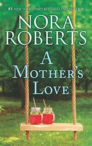 A Mother’s Love: An Anthology by Roberts, Nora Paperback Book Pre-Owned English