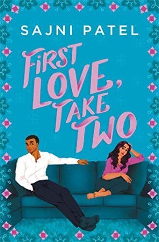 First Love, Take Two, Patel, Sajni Paperback Book Pre-Owned English