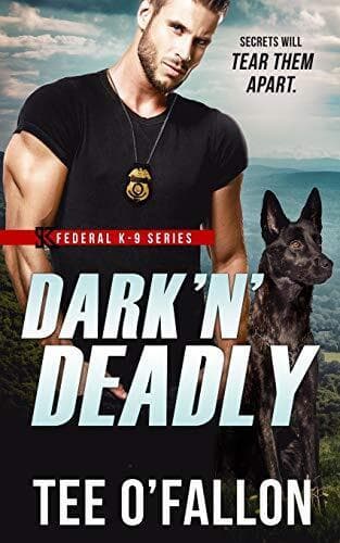 Dark ‘N’ Deadly: 3 (Federal K-9), O’Fallon, Tee Paperback Book Pre-Owned English