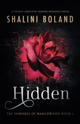 Hidden: A totally addictive vampire, Boland, Shalini Paperback Book Pre-Owned English