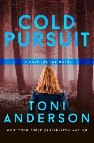 Cold Pursuit: 2 (Cold Justice) by Anderson, Toni Paperback Book Pre-Owned English
