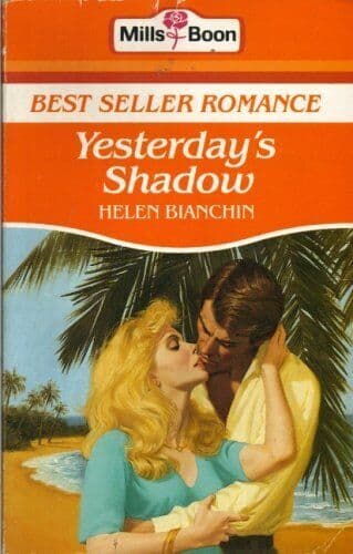 Yesterdays Shadow (Bestseller Romance) by Bianchin, Helen Paperback Book Pre-Owned English