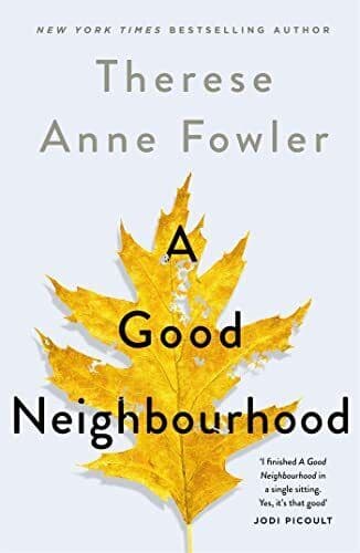 Good Neighbourhood, Fowler, Therese Anne Paperback Book Pre-Owned English