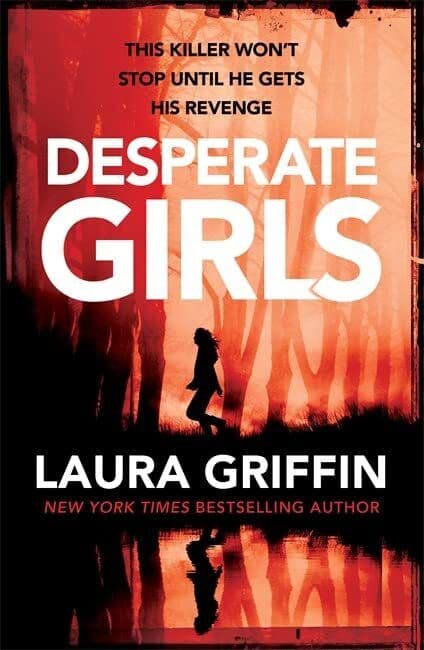 Desperate Girls: A nail-biting thril, Griffin, Laura Paperback Book Pre-Owned English