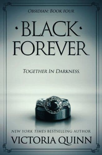 Black Forever: Volume 4 (Obsidian), Quinn, Victoria Paperback Book Pre-Owned English