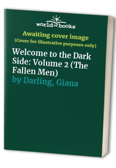 Welcome to the Dark Side: Volume 2 (, Darling, Giana Paperback Book Pre-Owned English