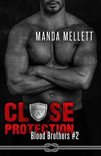 Close Protection (Blood Brothers #2), Mellett, Manda Paperback Book Pre-Owned English