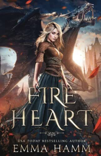 Fire Heart: A Dragon Fantasy Romance: 1 , Hamm, Emma Paperback Book Pre-Owned English