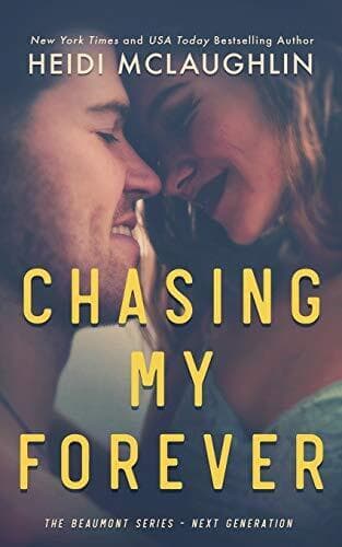 Chasing My Forever (The Beaumont Se, McLaughlin, Hei Paperback Book Pre-Owned English
