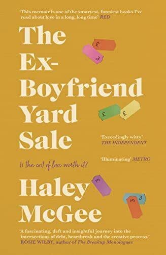 The Ex-Boyfriend Yard Sale: From the c, McGee, Haley Paperback Book Pre-Owned English