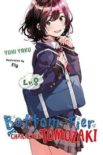 Bottom-Tier Character Tomozaki, Vol. 8 (, Yaku, Yuki Paperback Book Pre-Owned English