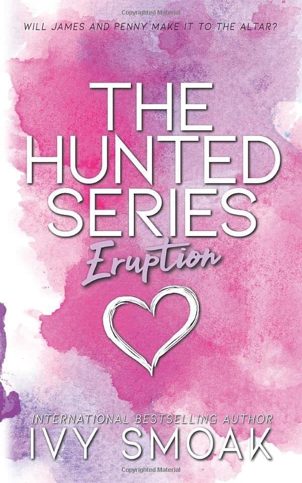 Eruption (3) (Hunted), Smoak, Ivy Paperback Book Pre-Owned English