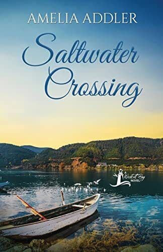 Saltwater Crossing (Westcott Bay Novel), Addler, Amelia Paperback Book Pre-Owned English