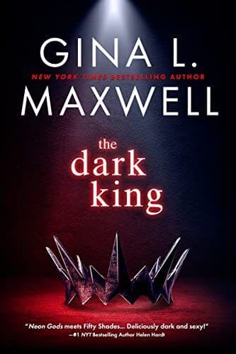 The Dark King: 1 (Deviant Kings), Gina L. Maxwell Paperback Book Pre-Owned English