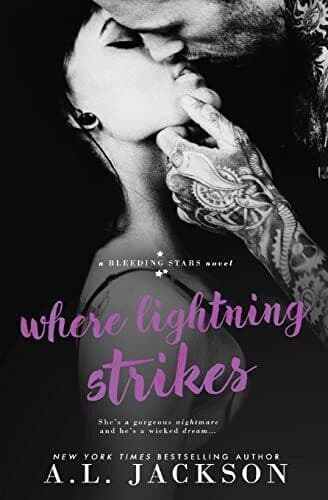 Where Lightning Strikes: Volume 3 (Bl, Jackson, A.L. Paperback Book Pre-Owned English