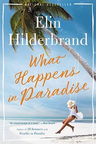 What Happens in Paradise: 2, Hilderbrand, Elin Paperback Book Pre-Owned English